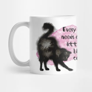 Every Girl Needs a Little Black Cat Mug